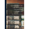 Genealogy of the Wilson-Thompson Families