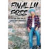 Finally Free: Let fear take you to your next adventure
