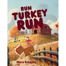 Run Turkey Run