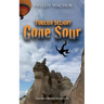 Turkish Delight Gone Sour: Teachers Abroad Mystery #3