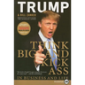 Think BIG and Kick Ass in Business and Life LP