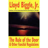 The Rule of the Door and Other Fanciful Regulations