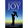 A Certain Joy