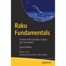 Raku Fundamentals: A Primer with Examples, Projects, and Case Studies