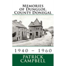 Memories of Dungloe, County Donegal