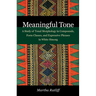 Meaningful Tone