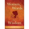 Women, Words & Wisdom