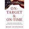 On-Target & On-Time: Precision Guidance for the Military-to-Civilian Transition