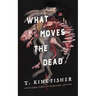 What Moves the Dead