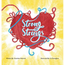 Strong Strings