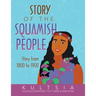 Story of the Squamish People: Story from 1800 to 1900