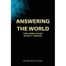 Answering the World: Core Jewish Values in the 21st Century