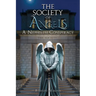 The Society of Angels: A Nephilim Conspiracy