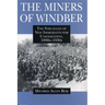 The Miners of Windber: The Struggles of New Immigrants for Unionization, 1890s-1930s