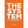 The System: Digital marketing & growth in a networked world