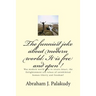 The funniest joke about modern world: It is free and open !: Was modern world able to retain intact, the Enlightenment era values of uninhibited human