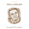 Fruits of the Cotton Patch: The Clarence Jordan Symposium 2012, Volume 2