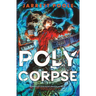 PolyCorpse