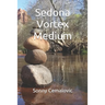 Sedona Vortex Medium