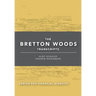 The Bretton Woods Transcripts