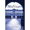 The Blue Virgin