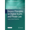 Unidroit Principles on Digital Assets and Private Law: Context, Content, Perspectives