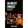 An Uneasy Embrace: Africa, India and the Spectre of Race