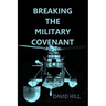 Breaking the Military Covenant: Who speaks for the dead?