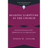 Reading Scripture as the Church: Dietrich Bonhoeffer's Hermeneutic of Discipleship