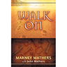 Walk On