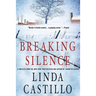 Breaking Silence: A Kate Burkholder Novel