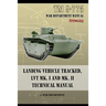 TM 9-775 Landing Vehicle Tracked, LVT MK. I and MK. II Technical Manual