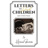 Letters to Dead Children: And Other Poems