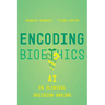 Encoding Bioethics: AI in Clinical Decision-Making
