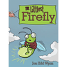 The Littlest Firefly