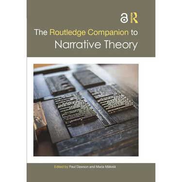The Routledge Companion to Narrative Theory