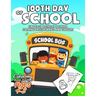 100th Day of School Coloring Book for Kids ages 4-8: Fun & Easy 100th Day of School Coloring pages for Kids, Toddlers and Preschool - 100th Day of Sch