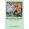 Seasonal Tales: a collection of short stories
