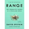 Range: Why Generalists Triumph in a Specialized World