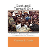 Lost and Turned Out: Preparing Underserved Communities For Disasters
