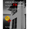 Open Window: The Lake Julia TB Sanatorium A community created by tuberculosis