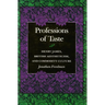 Professions of Taste: Henry James, British Aestheticism, and Commodity Culture
