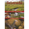 Colorado Flyfishing