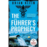 The Führer's Prophecy