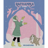 Rachanna & Friends: Book 2
