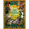 Saintly Creatures: 14 Tales of Animals and Their Holy Companions
