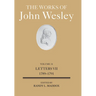The Works of John Wesley Volume 31: Letters VII (1789-1791)