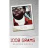 1008 Grams