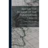 Among the Indians of the Paraguayan Chaco: A Story of Missionary Work in South America
