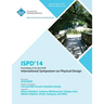 Ispd 14 International Symposium on Physical Design